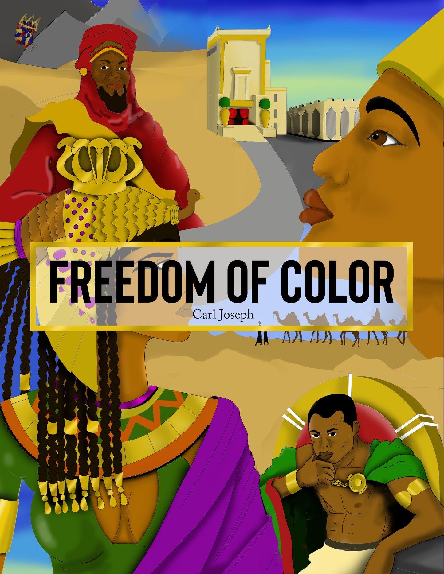 Freedom of Color - African Royalty & History Coloring Book